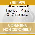 Esther Rivera & Friends - Music Of Christina Aguile cd