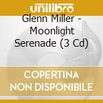 Glenn Miller - Moonlight Serenade (3 Cd) cd