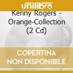 Kenny Rogers - Orange-Collection (2 Cd) cd