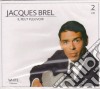 Jaques Brel - Jaques Brel (2 Cd) cd