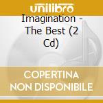 Imagination - The Best (2 Cd) cd
