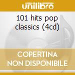 101 hits pop classics (4cd) cd