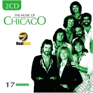 Chicago - The Music Of Chicago (2 Cd) cd musicale di Chicago
