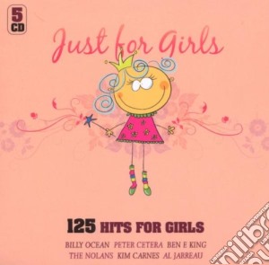 Just For Girls-125 Hits For Girls cd musicale di ARTISTI VARI