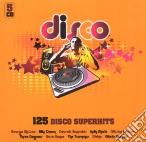 125 Hits Disco Superhits (5 Cd) cd musicale di Various Artists