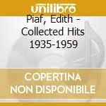 Piaf, Edith - Collected Hits 1935-1959 cd