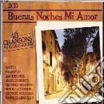 Buenas Noches Mi Amor: 40 Chansons Nostalgique / Various (2 Cd)