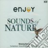 Enjoy Sounds of Nature: Relaxing Sounds / Various (3 Cd) cd musicale di Artisti Vari