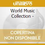 World Music Collection - cd