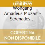Wolfgang Amadeus Mozart - Serenades No.3, No.6 cd