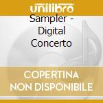 Sampler - Digital Concerto cd musicale di Sampler