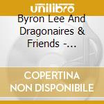 Byron Lee And Dragonaires & Friends - Jamaican Golde cd
