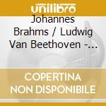 Johannes Brahms / Ludwig Van Beethoven - Violin Concert cd
