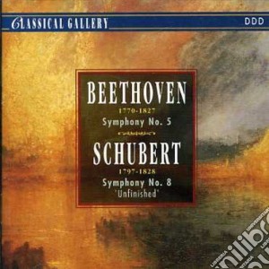 Ludwig Van Beethoven / Franz Schubert - Symphony No.5 cd musicale di Ludwig Van Beethoven / Franz Schubert