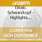 Elisab. Schwarzkopf - Highlights Zauberflote cd