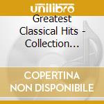 Greatest Classical Hits - Collection Volume 3 (5 Cd) cd