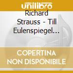 Richard Strauss - Till Eulenspiegel Don Jua cd