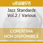Jazz Standards Vol.2 / Various cd
