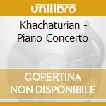 Khachaturian - Piano Concerto cd