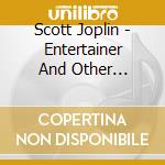 Scott Joplin - Entertainer And Other Original Rags cd