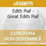 Edith Piaf - Great Edith Piaf cd