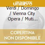 Verdi / Domingo / Vienna City Opera / Muti - Verdi: Aida (2 Cd) cd