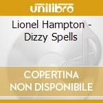 Lionel Hampton - Dizzy Spells cd