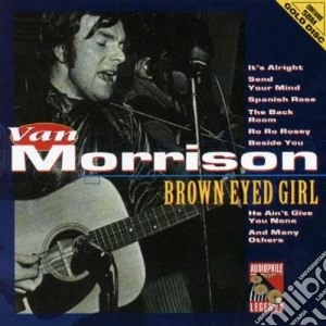 Van Morrison - Brown Eyed Girl cd musicale di Van Morrison