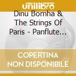 Dinu Bomha & The Strings Of Paris - Panflute For Chr cd