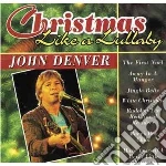 John Denver - Christmas Like A Lullaby cd