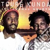 Toure Kunda - Les Freres Griots cd