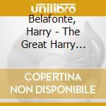 Belafonte, Harry - The Great Harry Belafonte cd