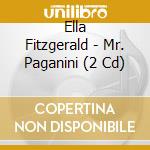 Ella Fitzgerald - Mr. Paganini (2 Cd) cd