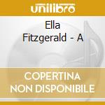 Ella Fitzgerald - A cd