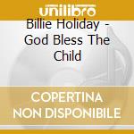 Billie Holiday - God Bless The Child cd