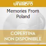 Memories From Poland cd musicale