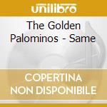 The Golden Palominos - Same cd musicale di GOLDEN PALOMINOS