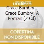 Grace Bumbry - Grace Bumbry: A Portrait (2 Cd) cd