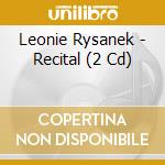 Leonie Rysanek - Recital (2 Cd) cd musicale di Leonie Rysanek