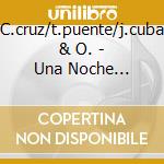 C.cruz/t.puente/j.cuba & O. - Una Noche Romantica cd