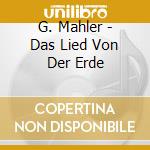 G. Mahler - Das Lied Von Der Erde cd