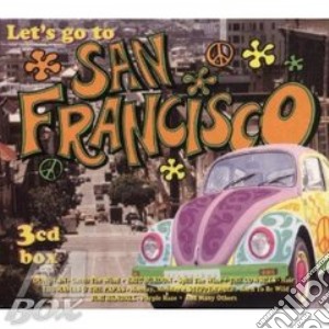 Let's Go To San Francisco / Various (3 Cd) cd musicale di Artisti Vari