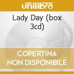 Lady Day (box 3cd) cd