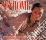 Various Artists - Sexbomb And Other Sexy Songs (3 Cd) cd