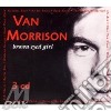 Van Morrison - Brown Eyed Girl (3 Cd) cd