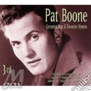 Pat Boone - Greatest Hits & Favorite (3 Cd) cd musicale di BOONE PAT