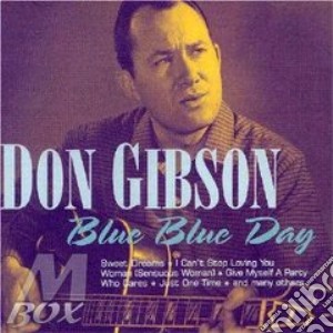 Don Gibson - Blue Blue Day cd musicale di Don Gibson