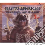 Native American (3 Cd) - Indian Chants Songs And.. cd