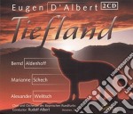 Eugen D'Albert - Tiefland (2 Cd)