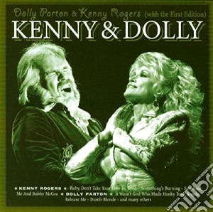 Dolly Parton / Kenny Rogers - Kenny & Dolly cd musicale di Dolly Parton & Kenny Rogers